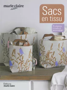 Couverture du produit · Sacs en tissu: 35 créations à coudre et à personnaliser