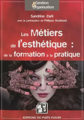 Couverture du produit · Les métiers de l'esthétique : de la formation à la pratique