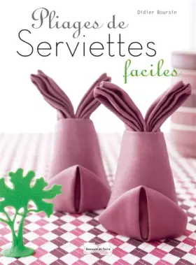Couverture du produit · Pliages de serviettes faciles