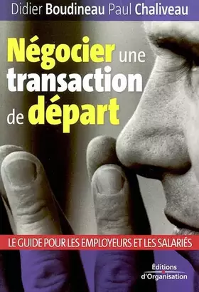 Couverture du produit · Négocier une transaction de départ : Employeurs-salariés