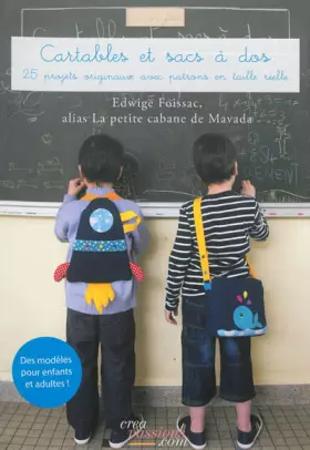 Couverture du produit · Cartables et sacs à dos : des modèles en couture pour enfants et adultes aussi !