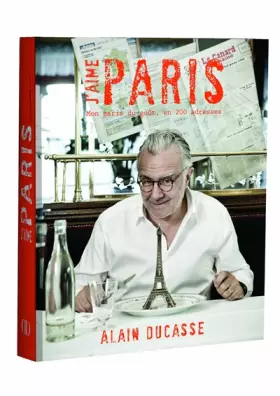 Couverture du produit · J'aime Paris d'Alain Ducasse