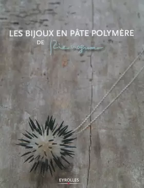 Couverture du produit · Les bijoux en pâte polymère de Rie Nagumo