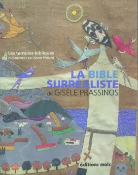 Couverture du produit · Bible surrealiste de gisele prassinos (la)