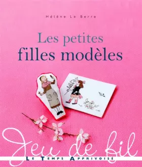 Couverture du produit · LES PETITES FILLES MODELES