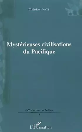 Couverture du produit · Mystérieuses civilisations du Pacifique