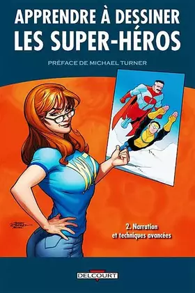 Couverture du produit · Apprendre à dessiner les super-héros T02