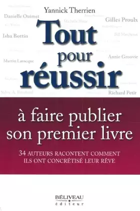 Couverture du produit · Tout pour réussir à faire publier son premier livre