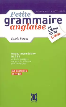 Couverture du produit · Petite grammaire anglaise : De l'écrit et de l'oral, Niveau intermédiaire
