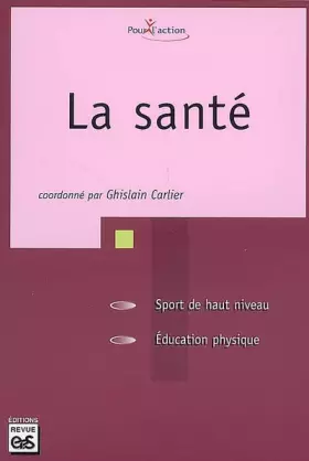 Couverture du produit · La santé