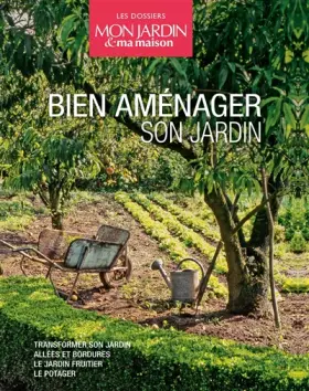 Couverture du produit · Coffret Bien aménager son jardin: Le potager, le jardin fruitier, allées et bordures, transformer son jardin