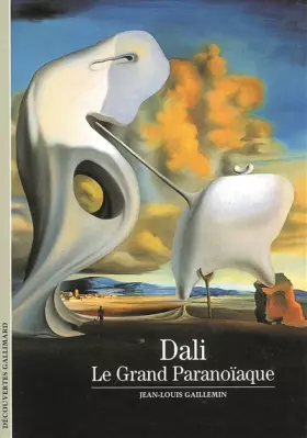Couverture du produit · Dali: Le Grand Paranoïaque