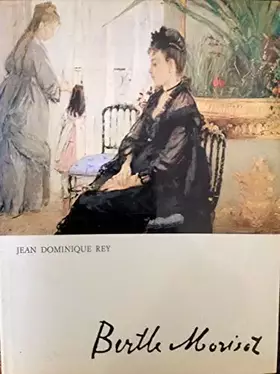 Couverture du produit · Berthe Morisot Collection les maitres de la peinture moderne
