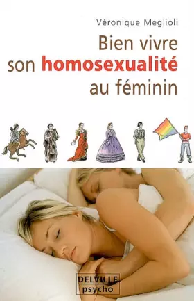 Couverture du produit · Bien vivre son homosexualité au féminin