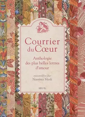 Couverture du produit · Courrier du Coeur : Anthologie des plus belles lettres d'amour