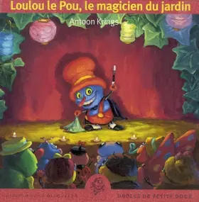 Couverture du produit · Loulou le Pou, le magicien du jardin