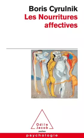 Couverture du produit · Les nourritures affectives