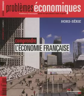 Couverture du produit · Comprendre l'économie française - Hors série n° 1