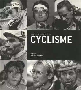 Couverture du produit · Portraits mythiques du cyclisme