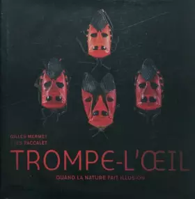 Couverture du produit · Trompe-l'oeil : Quand le nature fait illusion