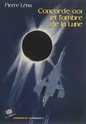 Couverture du produit · Concorde 001 et l'ombre de la Lune