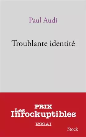 Couverture du produit · Troublante identité