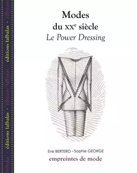 Couverture du produit · Modes du Xxe Siècle - le Power Dressing