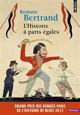 Couverture du produit · L'Histoire à parts égales. Récits d'une rencontre, Orient-Occident (XVIe-XVIIe siècle)