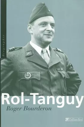 Couverture du produit · Rol-Tanguy : Un héros clandestin de la seconde guerre mondiale