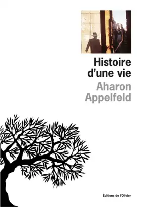 Couverture du produit · Histoire d'une vie : Récit - Prix Médicis étranger 2004