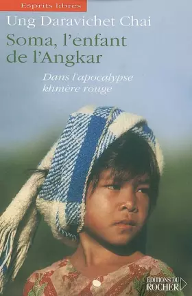 Couverture du produit · Soma, l'enfant de l'Angkar