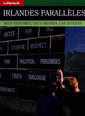 Couverture du produit · Irlandes parallèles. Deux hitoires, deux destins, une attente