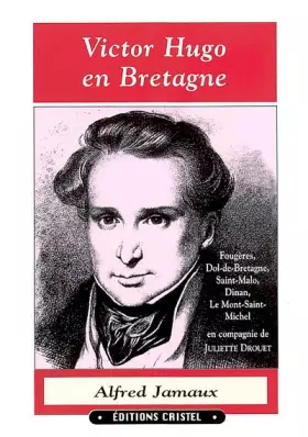 Couverture du produit · Victor Hugo En Bretagne