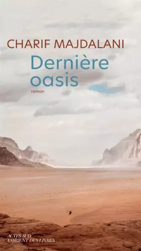 Couverture du produit · Dernière oasis