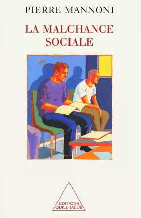 Couverture du produit · La malchance sociale