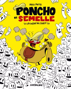 Couverture du produit · Poncho et Semelle, Tome 2 : La colère de l'Ouest