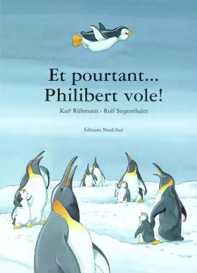 Couverture du produit · Et pourtant... Philibert vole !