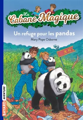 Couverture du produit · CABANE MAGIQUE N43 UN REFUGE POUR LES PANDAS