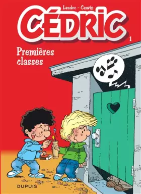 Couverture du produit · Cédric, tome 1 : Premières classes