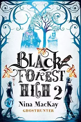 Couverture du produit · Black Forest High 2 (Black Forest High 2): Ghosthunter