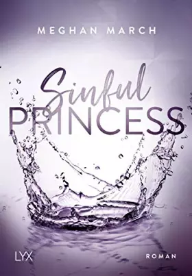 Couverture du produit · Sinful Princess: Roman (Sinful-Royalty-Reihe, Band 2)