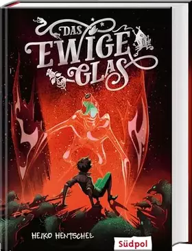 Couverture du produit · Das ewige Glas (Glas-Trilogie Band 3): Das spektakuläre Finale der Glastrilogie - atemberaubend spannendes Fantasy-Jugendbuch a