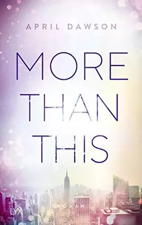 Couverture du produit · More Than This: Roman (Up-All-Night-Reihe, Band 3)
