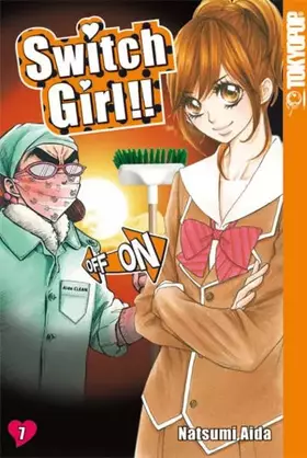 Couverture du produit · Switch Girl !! 07