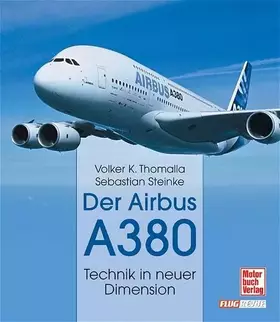Couverture du produit · Der Airbus A 380: Technik in neuer Dimension