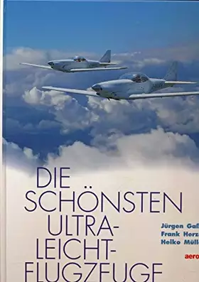 Couverture du produit · Die schönsten Ultraleicht-Flugzeuge