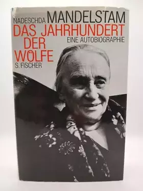 Couverture du produit · Das Jahrhundert der Wölfe. Eine Autobiographie