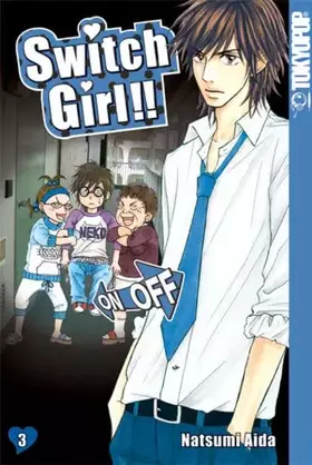 Couverture du produit · Switch Girl !! 03