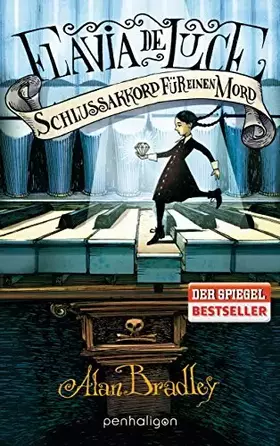 Couverture du produit · Flavia de Luce 5 - Schlussakkord für einen Mord: Roman