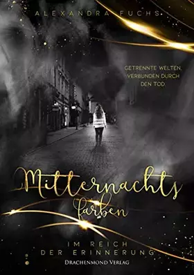 Couverture du produit · Mitternachtsfarben: Im Reich der Erinnerung